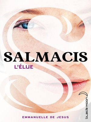 cover image of Salmacis 1--L'élue